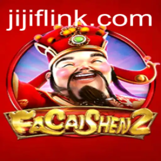 Exploring the Exciting World of FaCaiShen2 with JIJIF
